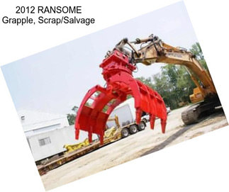 2012 RANSOME Grapple, Scrap/Salvage