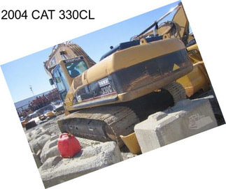 2004 CAT 330CL