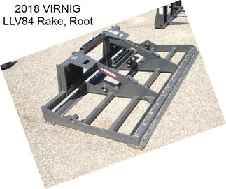 2018 VIRNIG LLV84 Rake, Root