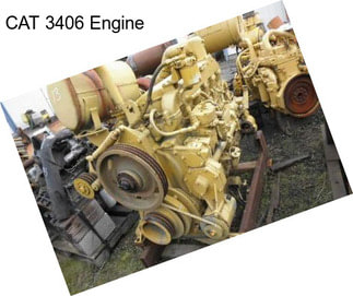 CAT 3406 Engine