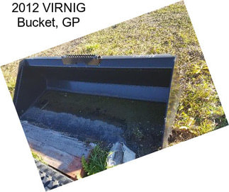 2012 VIRNIG Bucket, GP