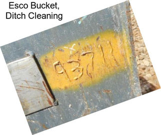 Esco Bucket, Ditch Cleaning