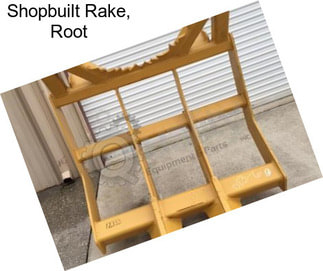 Shopbuilt Rake, Root