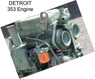 DETROIT 353 Engine