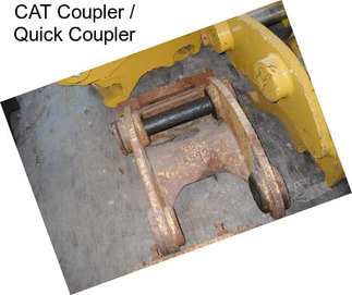 CAT Coupler / Quick Coupler