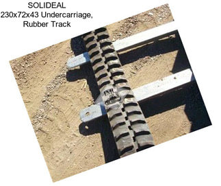SOLIDEAL 230x72x43 Undercarriage, Rubber Track