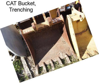 CAT Bucket, Trenching