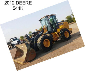 2012 DEERE 544K