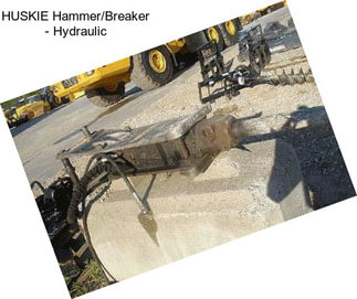 HUSKIE Hammer/Breaker - Hydraulic