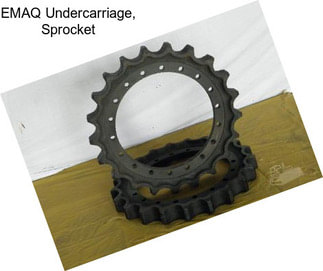 EMAQ Undercarriage, Sprocket