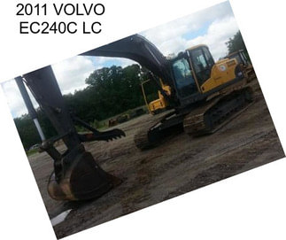 2011 VOLVO EC240C LC