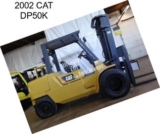 2002 CAT DP50K