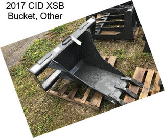 2017 CID XSB Bucket, Other