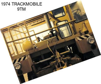 1974 TRACKMOBILE 9TM