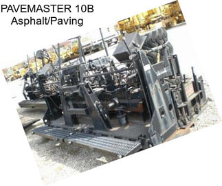 PAVEMASTER 10B Asphalt/Paving