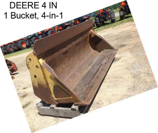 DEERE 4 IN 1 Bucket, 4-in-1