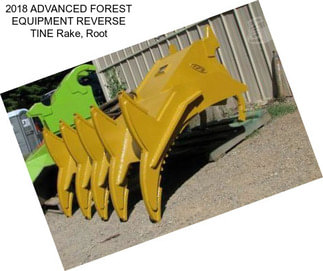 2018 ADVANCED FOREST EQUIPMENT REVERSE TINE Rake, Root