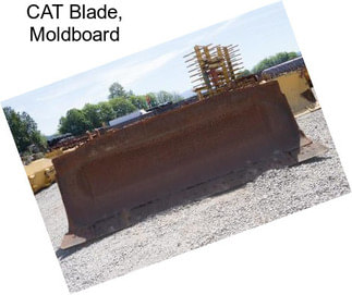 CAT Blade, Moldboard