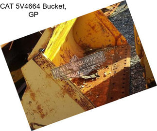 CAT 5V4664 Bucket, GP