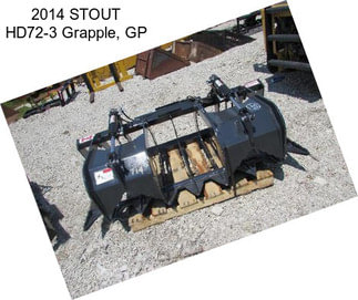 2014 STOUT HD72-3 Grapple, GP