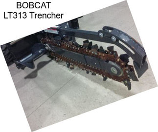 BOBCAT LT313 Trencher