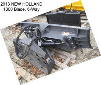 2013 NEW HOLLAND 1300 Blade, 6-Way