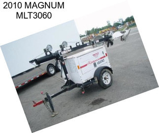 2010 MAGNUM MLT3060