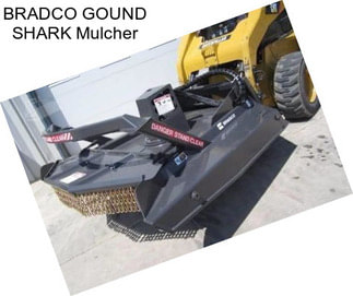 BRADCO GOUND SHARK Mulcher