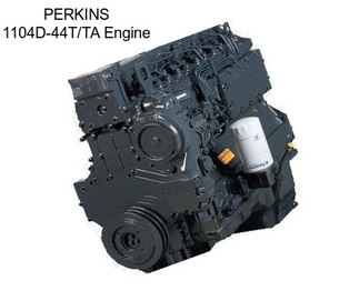 PERKINS 1104D-44T/TA Engine