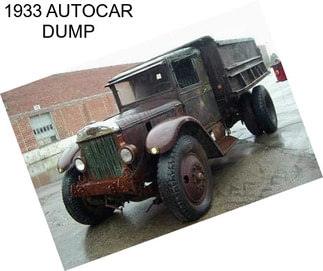 1933 AUTOCAR DUMP