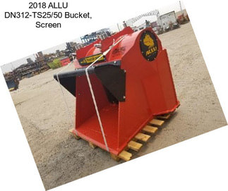 2018 ALLU DN312-TS25/50 Bucket, Screen