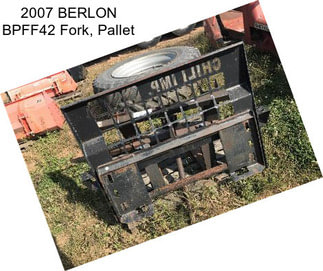 2007 BERLON BPFF42 Fork, Pallet