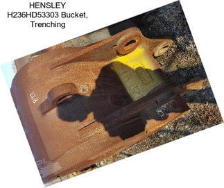 HENSLEY H236HD53303 Bucket, Trenching