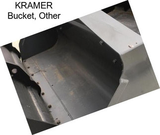 KRAMER Bucket, Other