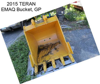 2015 TERAN EMAQ Bucket, GP