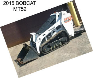 2015 BOBCAT MT52