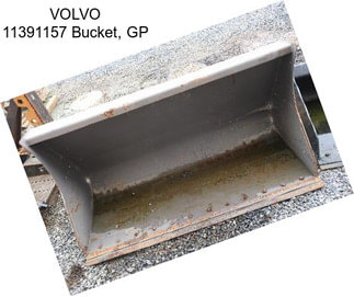 VOLVO 11391157 Bucket, GP