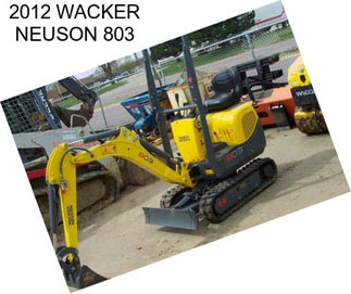 2012 WACKER NEUSON 803