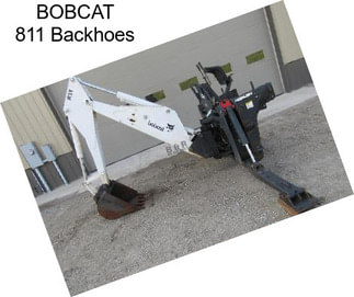BOBCAT 811 Backhoes