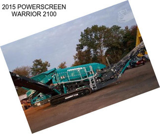 2015 POWERSCREEN WARRIOR 2100