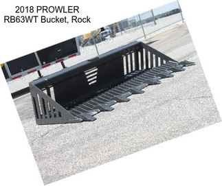 2018 PROWLER RB63WT Bucket, Rock