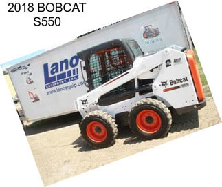 2018 BOBCAT S550