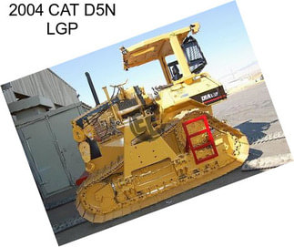 2004 CAT D5N LGP