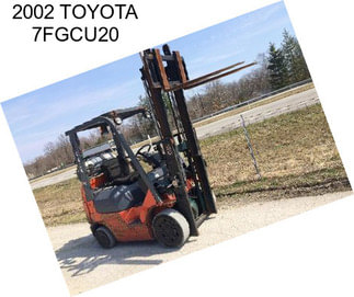 2002 TOYOTA 7FGCU20