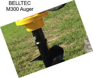 BELLTEC M300 Auger