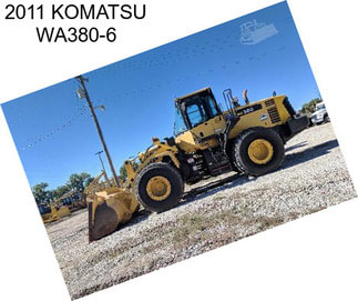 2011 KOMATSU WA380-6