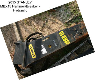 2015 STANLEY MBX15 Hammer/Breaker - Hydraulic