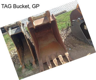 TAG Bucket, GP