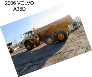 2006 VOLVO A35D