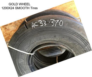 GOLD WHEEL 1200X24 SMOOTH Tires